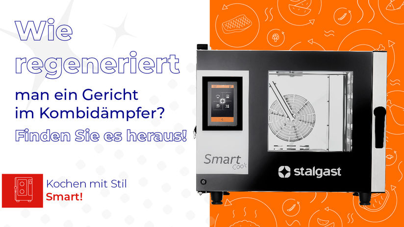 Wie regeneriert man ein Gericht im Kombidämpfer? Finden Sie es heraus!